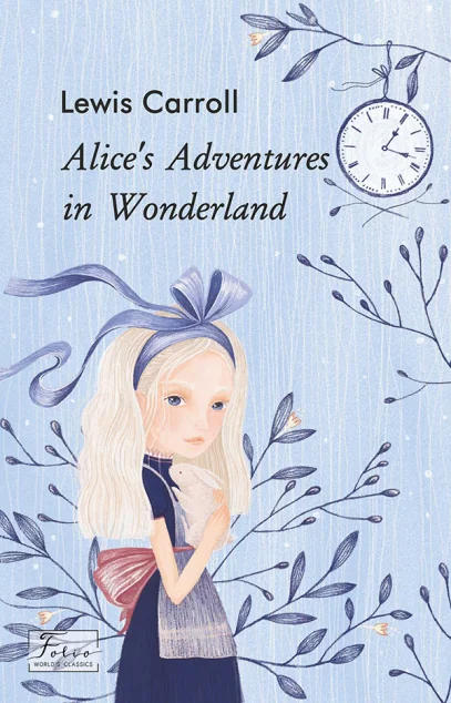 Alice’s Adventures in Wonderland — Дитяча література іноземними мовами