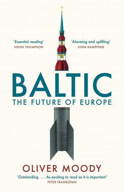 Baltic. The Future of Europe — Нонфікшн-література іноземними мовами