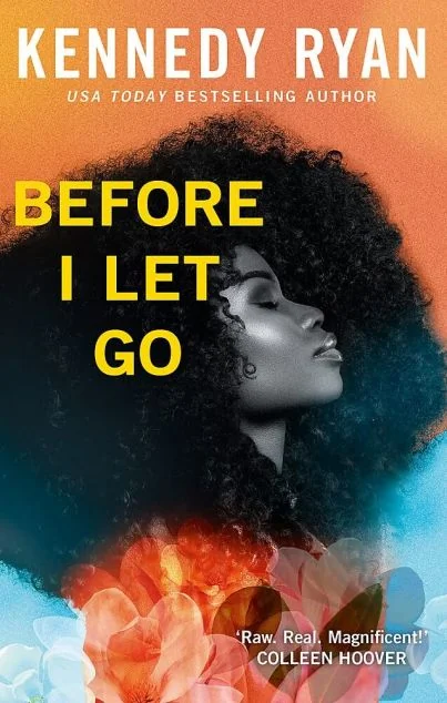 Before I Let Go — Сучасні любовні романи