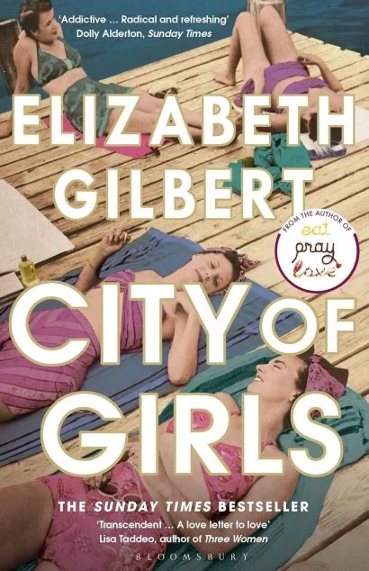 City of Girls — Елізабет Ґілберт