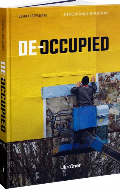 De-occupied: Stories of Ukrainian Resistance — Нонфікшн-література іноземними мовами