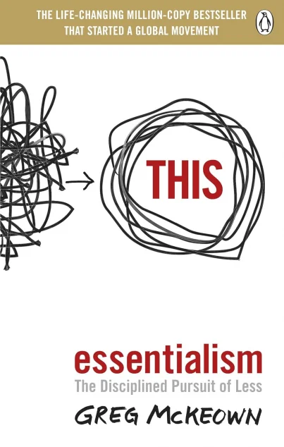 Essentialism. The Disciplined Pursuit of Less — Нонфікшн-література іноземними мовами