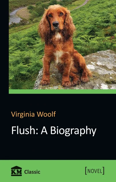 Flush: A Biography | купити книгу онлайн