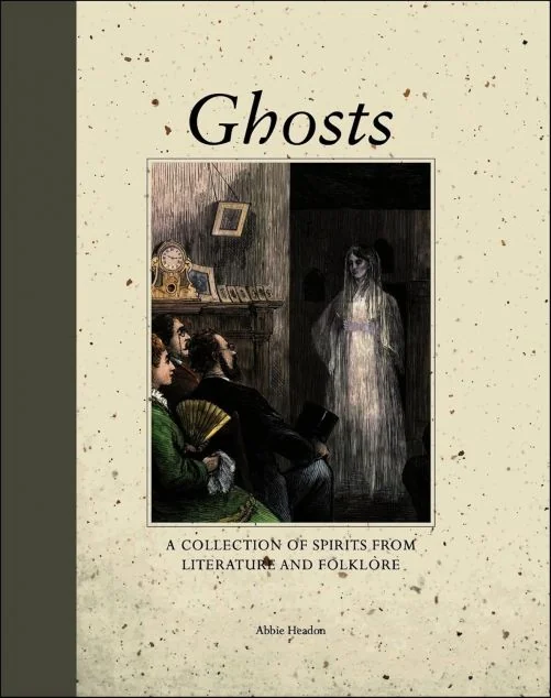 Ghosts: A Collection of Spirits from Literature and Folklore — Нонфікшн-література іноземними мовами