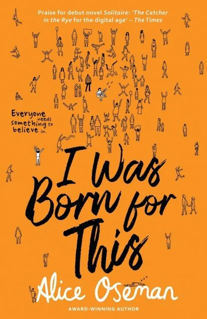 I Was Born for This — Еліс Осман