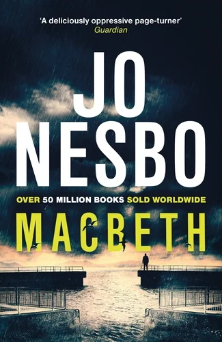 Macbeth: Macbeth Re-told — Ю Несбьо