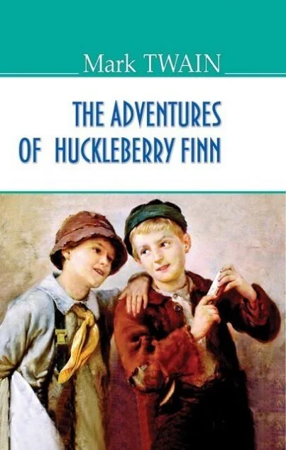 The Adventures of Huckleberry Finn — Художня література іноземними мовами