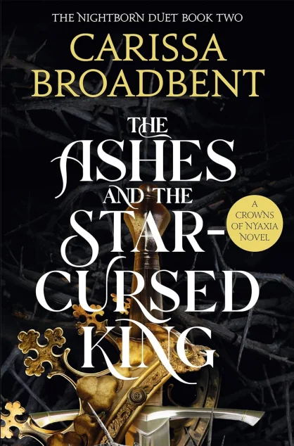 The Ashes and the Star-Cursed King (UK edition) — Художня література іноземними мовами