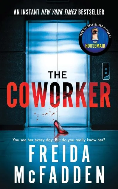 The Coworker — Фріда Мак-Фадден