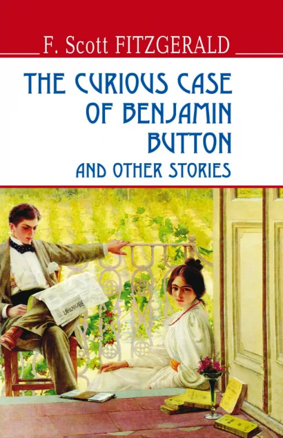 The Curious Case of Benjamin Button and Other Stories — Художня література іноземними мовами