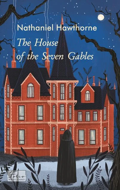 The House of the Seven Gables — Натаніель Готорн