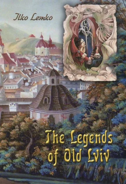 The Legends of Old Lviv — Історія та культура України