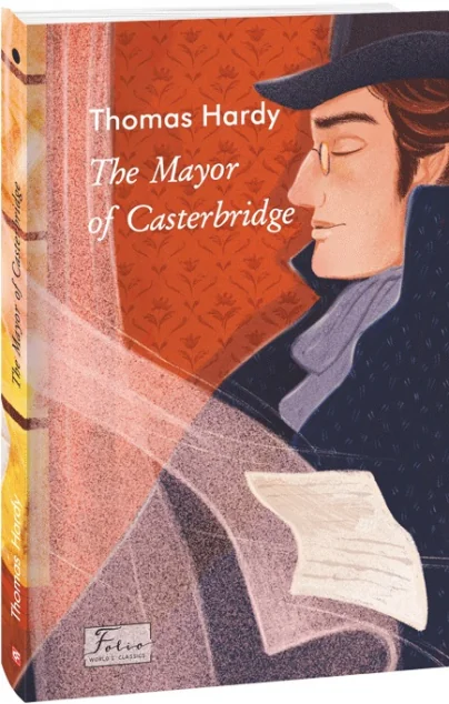 The Mayor of Casterbridge — Класична проза