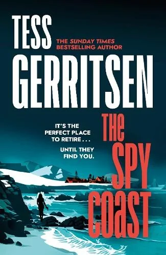 The Spy Coast — Тесс Ґеррітсен