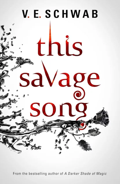 This Savage Song — Зарубіжне фентезі