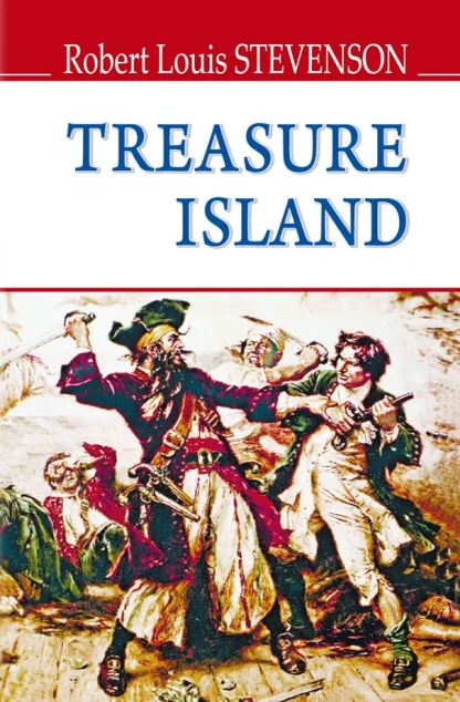 Treasure Island — Роберт Льюіс Стівенсон